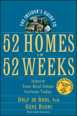 The Insider's Guide to 52 Homes in 52 Weeks - Dolf de Roos, Gene Burns