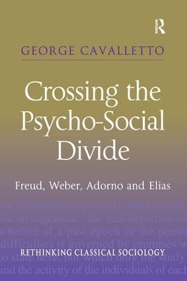 Crossing the Psycho-Social Divide - George Cavalletto