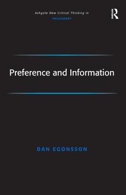 Preference and Information - Dan Egonsson