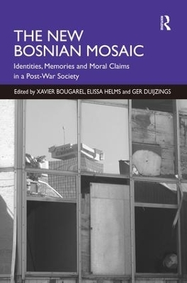 The New Bosnian Mosaic - Elissa Helms