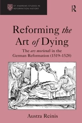 Reforming the Art of Dying - Austra Reinis