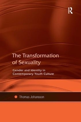 The Transformation of Sexuality - Thomas Johansson