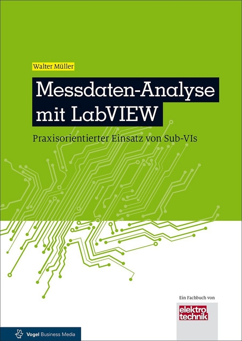 Messdaten-Analyse mit LabVIEW - Walter Müller