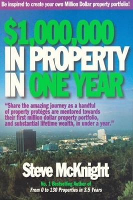 $1,000,000 in Property - Steve McKnight