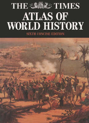 "Times" Atlas of World History - 