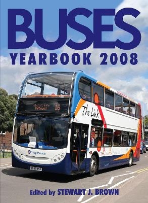 Buses Yearbook 2008 - Stewart J Brown