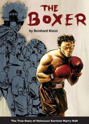 The Boxer - Reinhard Kleist