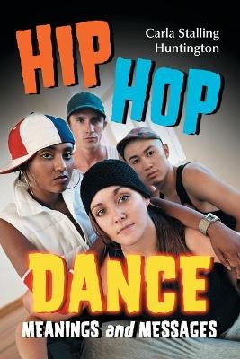 Hip Hop Dance - Carla Stalling Huntington