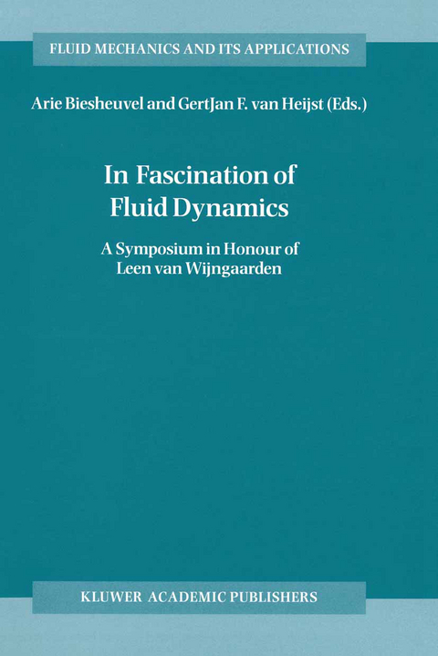 In Fascination of Fluid Dynamics - 