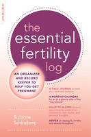 The Essential Fertility Log - Suzanne Schlosberg