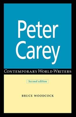 Peter Carey -  Bruce Woodcock