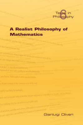 A Realist Philosophy of Mathematics - Gianluigi Oliveri