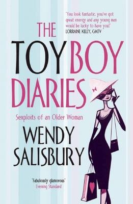 The Toyboy Diaries - Wendy Salisbury