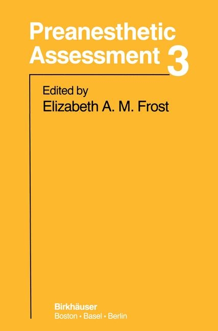 Preanesthetic Assessment 3 - E. Frost