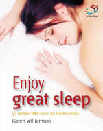 Enjoy Great Sleep - Karen Williamson