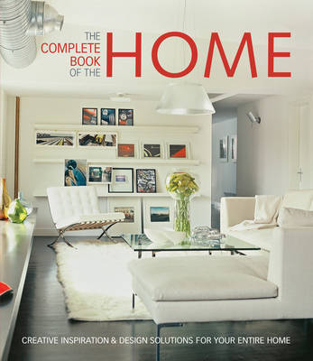 The Complete Book of the Home - 