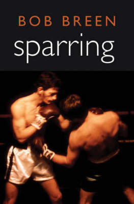 Sparring - Bob Breen