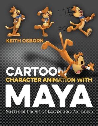 Cartoon Character Animation with Maya -  Mr Keith Osborn