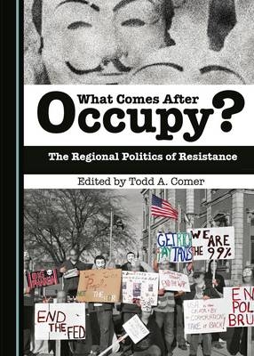 What Comes After Occupy? - 