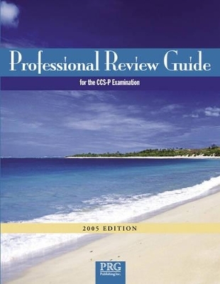 Rvw Gde F/Ccs-P Exam W/CD 2005 - Prg Publishing