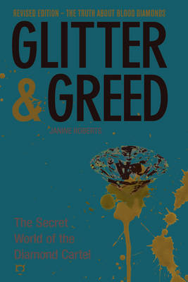 Glitter & Greed - Janine Farrell-Robert