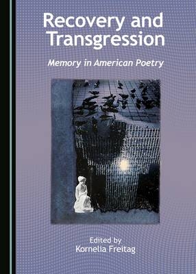 Recovery and Transgression - 