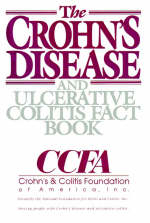 Crohn's Disease and Ulcerative Colitis Fact Book -  National Foundation for Ileitis and Colitis