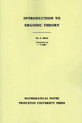 Topics in Ergodic Theory (PMS-44), Volume 44 - Iakov Grigorevich Sinai