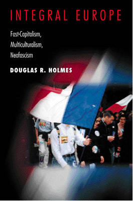 Integral Europe - Douglas R. Holmes