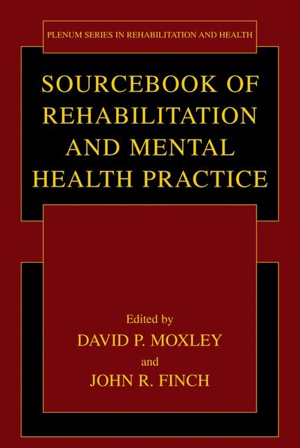 Sourcebook of Rehabilitation and Mental Health Practice - 