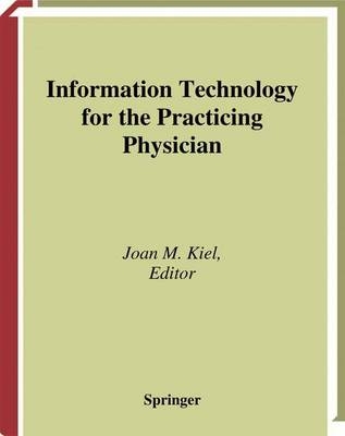 Information Technology for the Practicing Physician - 