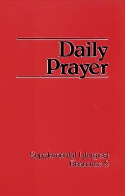 Daily Prayer -  Westminster John Knox Press