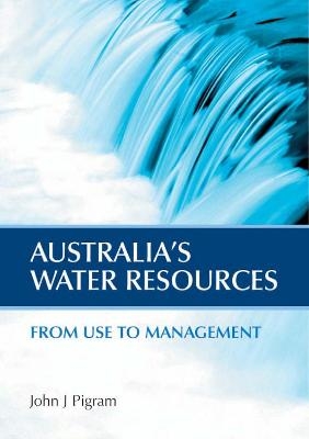 Australia's Water Resources - John Pigram