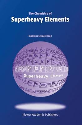 Chemistry of Superheavy Elements - 