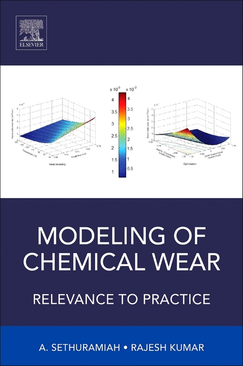 Modeling of Chemical Wear -  Rajesh Kumar,  A. Sethuramiah