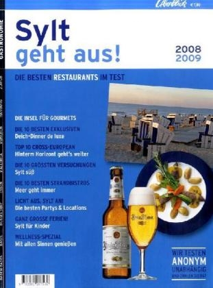 Sylt geht aus! 2008/2009