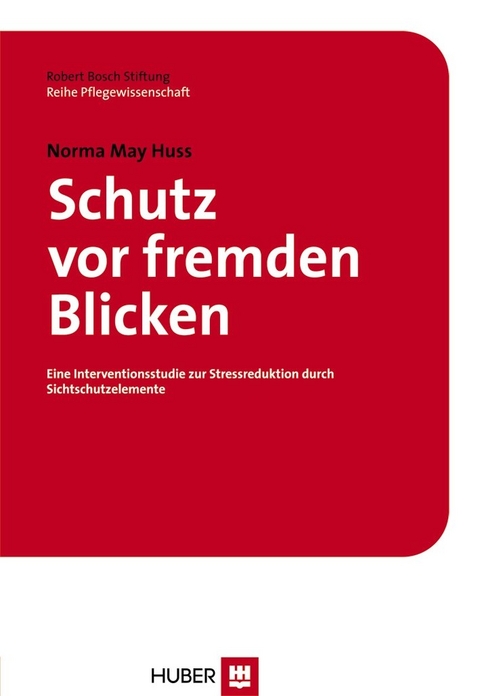 Schutz vor fremden Blicken - Norma M Huss