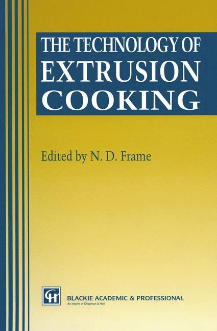 Technology of Extrusion Cooking - 