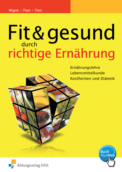 Fit & gesund - Karl Plsek, Christine Thies, Heidemarie Wagner