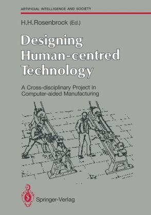 Designing Human-centred Technology - 