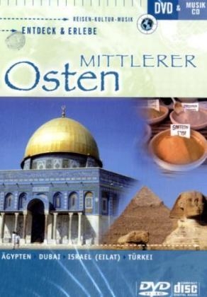 Entdeck & Erlebe, Mittlerer Osten, 1 DVD u. 1 Audio-CD