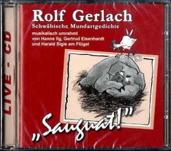 'Sauguat!', 1 Audio-CD - Rolf Gerlach