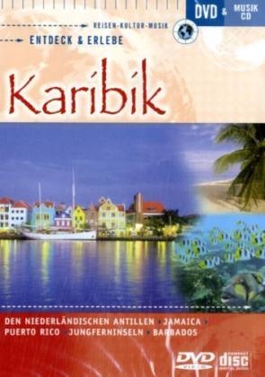 Entdeck & Erlebe, Karibik, 1 DVD u. 1 Audio-CD