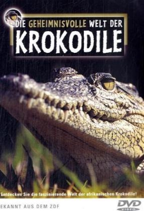 Die geheimnisvolle Welt der Krokodile, 1 DVD