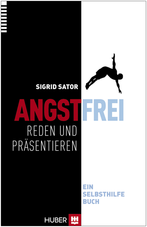 Angstfrei reden und präsentieren - Sigrid Sator