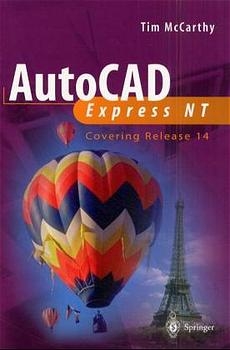 AutoCAD Express NT -  Timothy J. McCarthy