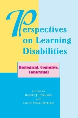 Perspectives On Learning Disabilities - Robert Sternberg, Louise Spear-Swerling