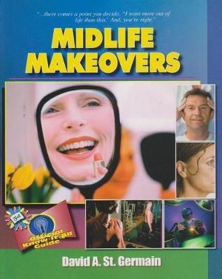 Midlife Makeovers - David St. Germain