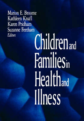 Children and Families in Health and Illness - 