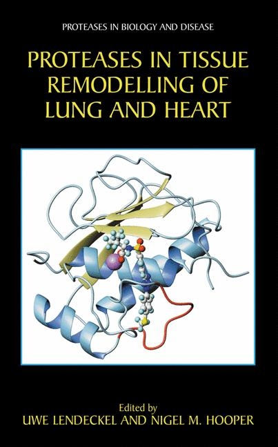 Proteases in Tissue Remodelling of Lung and Heart - 